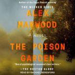 The Poison Garden, Alex Marwood