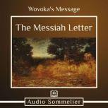 The Messiah Letter, Wovokas Message