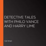 Detective Tales with Philo Vance and ..., Carl Amari