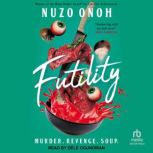 Futility, Nuzo Onoh