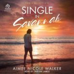 Single in Savannah, Aimee Nicole Walker