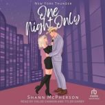 One Night Only, Shann McPherson