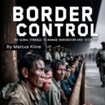 Border Control, Marcus Kline
