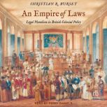 An Empire of Laws, Christian R. Burset