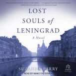 Lost Souls of Leningrad, Suzanne Parry