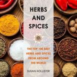 Herbs and Spices, Susan Hollister