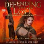 Defending the Lost, Justin Sloan