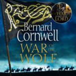 War of the Wolf, Bernard Cornwell