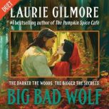 Big Bad Wolf, Laurie Gilmore