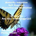 Butterfly Self Hypnosis Hypnotherapy ..., Key Guy Technology LLC