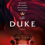 The Duke, Anna Cowan