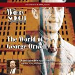 The World of George Orwell, Michael Shelden