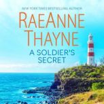 A Soldier's Secret, RaeAnne Thayne