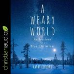 A Weary World, Kathy Escobar