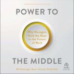 Power to the Middle, Emily Field