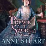 Prince of Swords, Anne Stuart