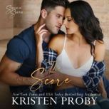 The Score, Kristen Proby