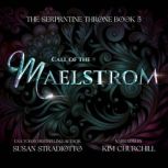 Call of the Maelstrom, Susan Stradiotto