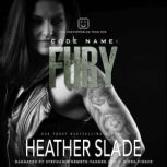 Code Name Fury, Heather Slade