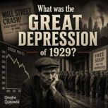 What was the Great Depression of 1929..., Onofre Quezada