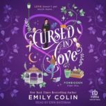 Cursed in Love, Emily Colin