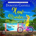 How to Murder Your MotherinLaw, Dorothy Cannell