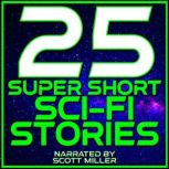 25 Super Short SciFi Stories, Philip K. Dick