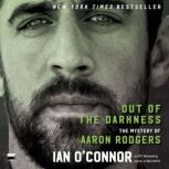 Out of the Darkness, Ian OConnor