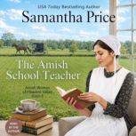 The Amish School Teacher, Samantha Price