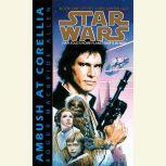 Star Wars The Corellian Trilogy Amb..., Roger Macbride Allen
