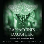 Rappaccinis Daughter, Nathaniel Hawthorne