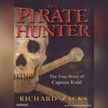 The Pirate Hunter, Richard Zacks