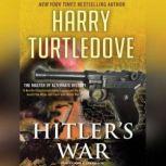 Hitler's War, Harry Turtledove