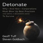 Detonate, Steven Goldbach