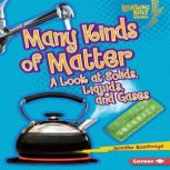 Many Kinds of Matter, Jennifer Boothroyd