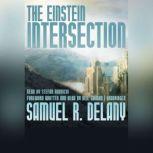The Einstein Intersection, Samuel R. Delany