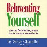 ReInventing Yourself, Steve Chandler