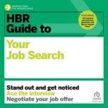 HBR Guide to Your Job Search, Harvard Business Review