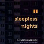 Sleepless Nights, Elizabeth Hardwick