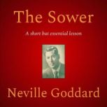 The Sower, Neville Goddard