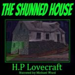 The Shunned House, H P Lovecraft