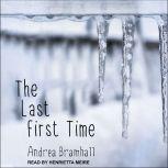 The Last First Time, Andrea Bramhall