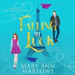 Falling in Luck, Mary Ann Marlowe