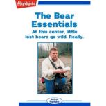 The Bear Essentials, Mary Quigley