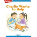 Charlie Wants to Help, Lissa Rovetch