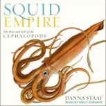 Squid Empire, Danna Staaf