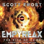 Empyreax, Scott Frost