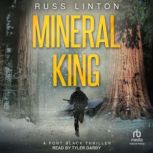 Mineral King, Russ Linton