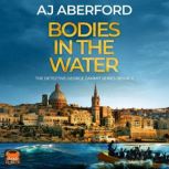 Bodies in the Water, A J Aberford