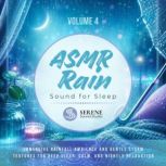 ASMR Rain Sounds for Sleep, Serene Sound Studio